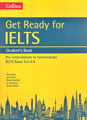 Get Ready For Ielts - Student's Book With MP3 Audio CD Ielts Band 3.5