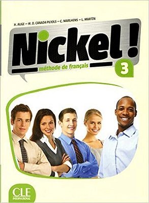 Nickel! 3 - Livre De L'Élève Avec CD Audio
