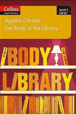 The Body In The Library - Collins Agatha Christie ELT Readers - Level 3 - Book With Downloadable Audio - Second Edition