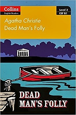 Dead Man's Folly - Collins Agatha Christie ELT Readers - LV3 - With Downloadable Audio - 2E;