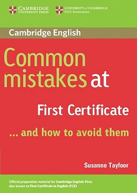 Common Mistakes At First Certificate