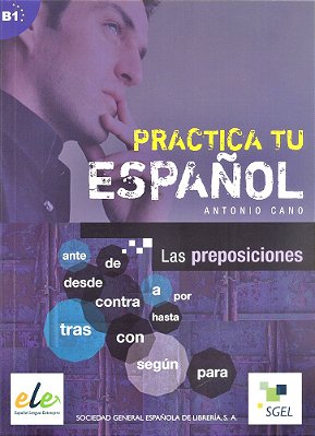 Las Preposiciones B1 - Practica Tu Español