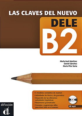 Las Claves Del Nuevo Dele B2 - Libro Con CD Audio