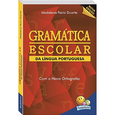 Gramatica Escolar Da Lingua Portuguesa