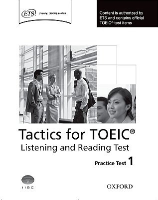 Tactics For The Toeic Test - Listening And Reading Tests - Practice Test 1..-
