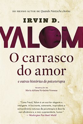 O Carrasco Do Amor E Outras Histórias De Psicoterapia