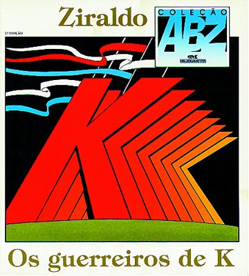 Os Guerreiros De K
