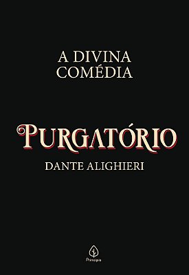 A Divina Comédia - Purgatório