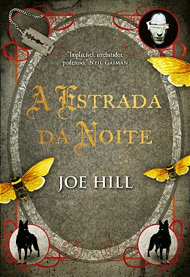 A Estrada Da Noite – Edição Luxo