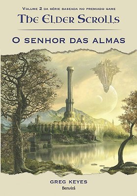 O Senhor Das Almas: The Elder Scrolls - Volume 2