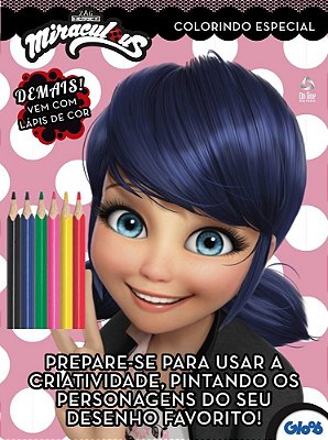 Ladybug - Colorindo Especial - Vol. 2 Prepare-Se Para Usar A Criatividade, Pintando Os Personagens Do Seu Desenho Favorito!