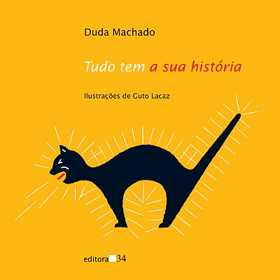 Tudo Tem A Sua História