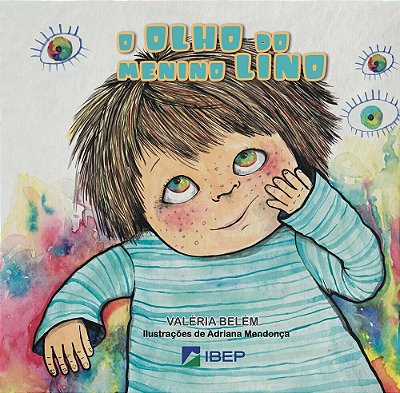 O Olho Do Menino Lino