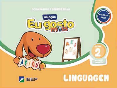 Eu Gosto Mais Linguagem – Volume 2 Educação Infantil - Bncc