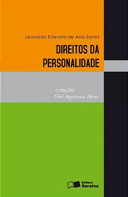 Direitos Da Personalidade - 1ª Edição De 2012