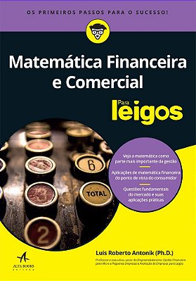 Matemática Financeira E Comercial Para Leigos
