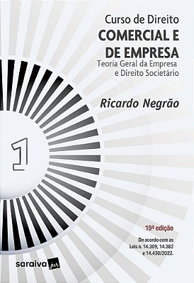 Curso De Direito Comercial E De Empresa - Vol. 1 -19ª Edição 2023