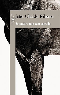 Setembro Não Tem Sentido