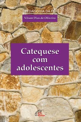 Catequese Com Adolescentes