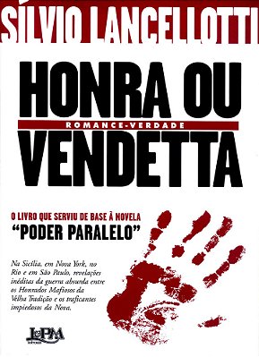 Honra Ou Vendetta