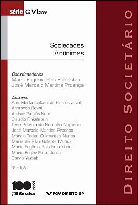 Sociedades Anônimas: Direito Societário - 3ª Edição De 2014