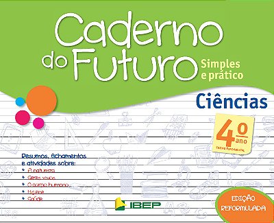 Caderno Do Futuro Ciências 4º Ano 4º Ano