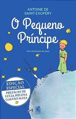 O Pequeno Príncipe Edição Especial Com Prefácio De Lúcia Helena Galvão Maya