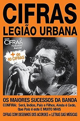 Guia De Cifras Músicais -Especial - Legião Urbana