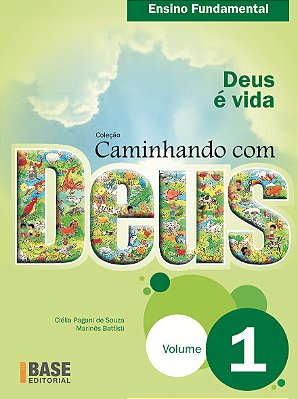Caminhando Com Deus Volume 1 Deus É Vida