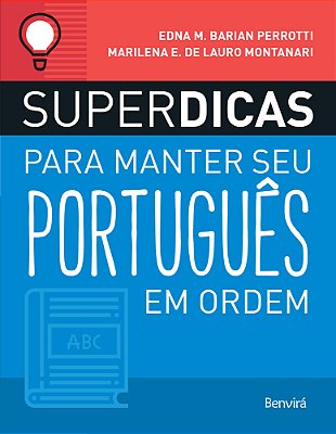 Superdicas Para Manter Seu Português Em Ordem