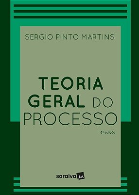 Teoria Geral Do Processo - 8ª Edição 2023