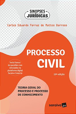 Processo Civil: Teoria Geral Do Processo E Processo De Conhecimento - 19ªEdição 2024