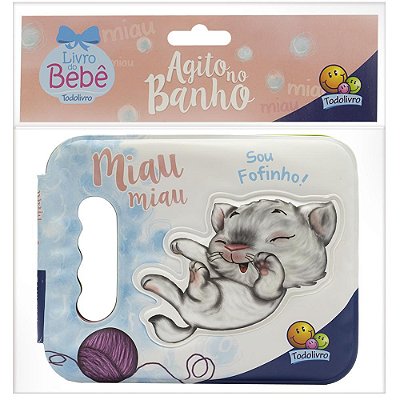 Agito No Banho II - Miau Miau