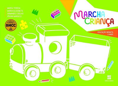Marcha Criança: Educação Infantil: 2 E 3 Anos