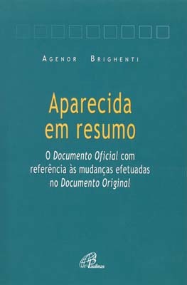 Aparecida Em Resumo Documento Oficial Com Referência Às Mudanças Efetuadas No Documento Origina