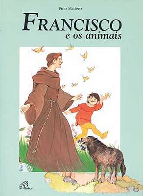 Francisco E Os Animais