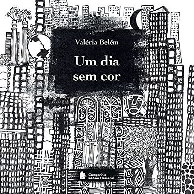 Um Dia Sem Cor
