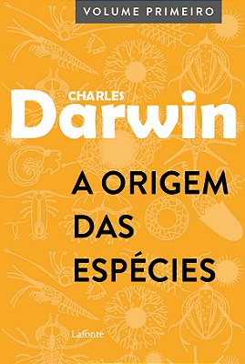 A Origem Das Espécies Volume Primeiro