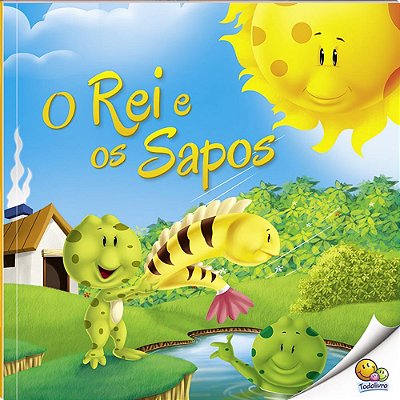Moral Da História: O Rei E Os Sapos (Nível 2/Paradidáticos Todolivro)