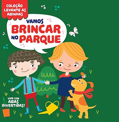 Coleção Levante As Abinhas - Vamos Brincar No Parque