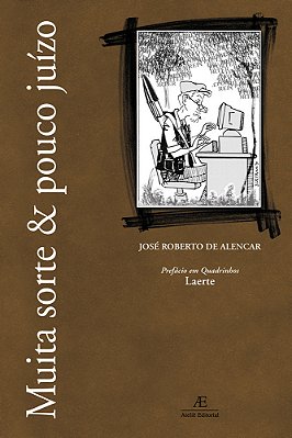 Muita Sorte & Pouco Juízo