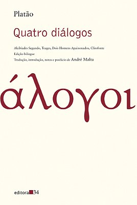 Quatro Diálogos Alcibíades Segundo, Teages, Dois Homens Apaixonados, Clitofonte