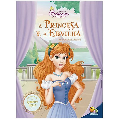 Meu Sonho De Princesa: Princesa E A Ervilha, A