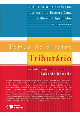 Temas De Direito Tributário - 1ª Edição De 2013