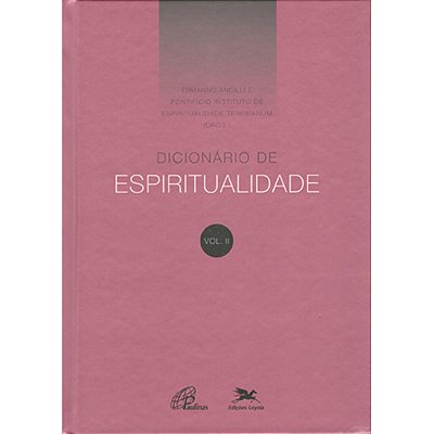 Dicionário De Espiritualidade - Vol. II