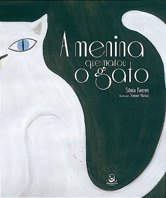 A Menina Que Matou O Gato