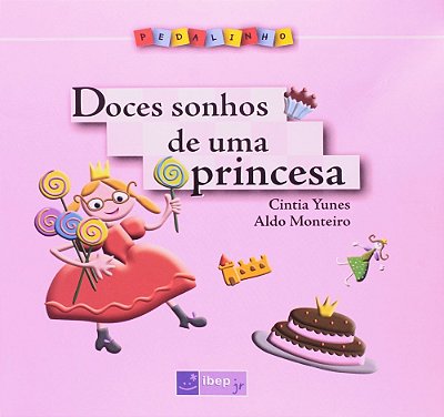 Doce Sonhos De Uma Princesa