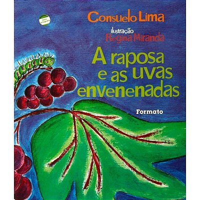 A Raposa E As Uvas Envenenadas
