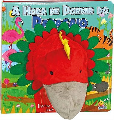 Fantoche Da Bicharada - A Hora De Dormir Do Papagaio