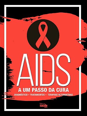 Guia Minha Saúde - Especial - Aids - Vol. 12